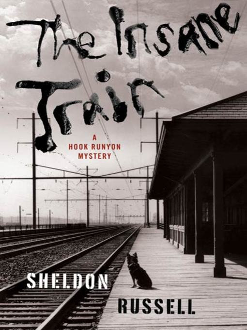 Title details for The Insane Train by Sheldon Russell - Wait list